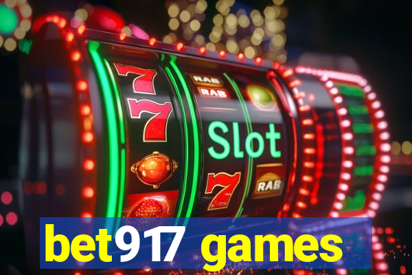 bet917 games